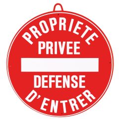 PROPRIÉTÉ PRIVÉE DÉFENSE D'ENTRER DIAM. 28 CM, ROUGE